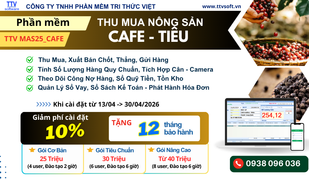 Mừng Lễ 30/4 - Giảm 10% Cài Đặt Phần Mềm Thu Mua Cafe, Tiêu